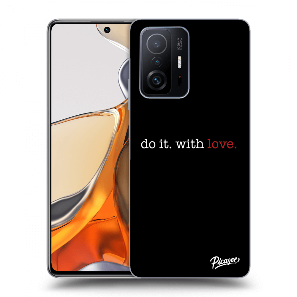 Picasee ULTIMATE CASE pro Xiaomi 11T Pro - Do it. With love.