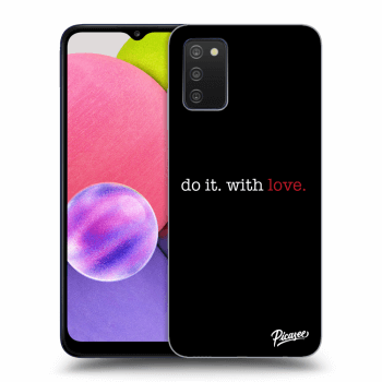 Obal pre Samsung Galaxy A03s A037G - Do it. With love.