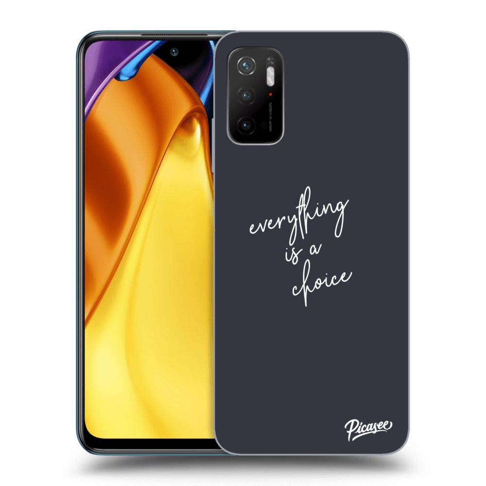 ULTIMATE CASE Pro Xiaomi Poco M3 Pro 5G - Everything Is A Choice