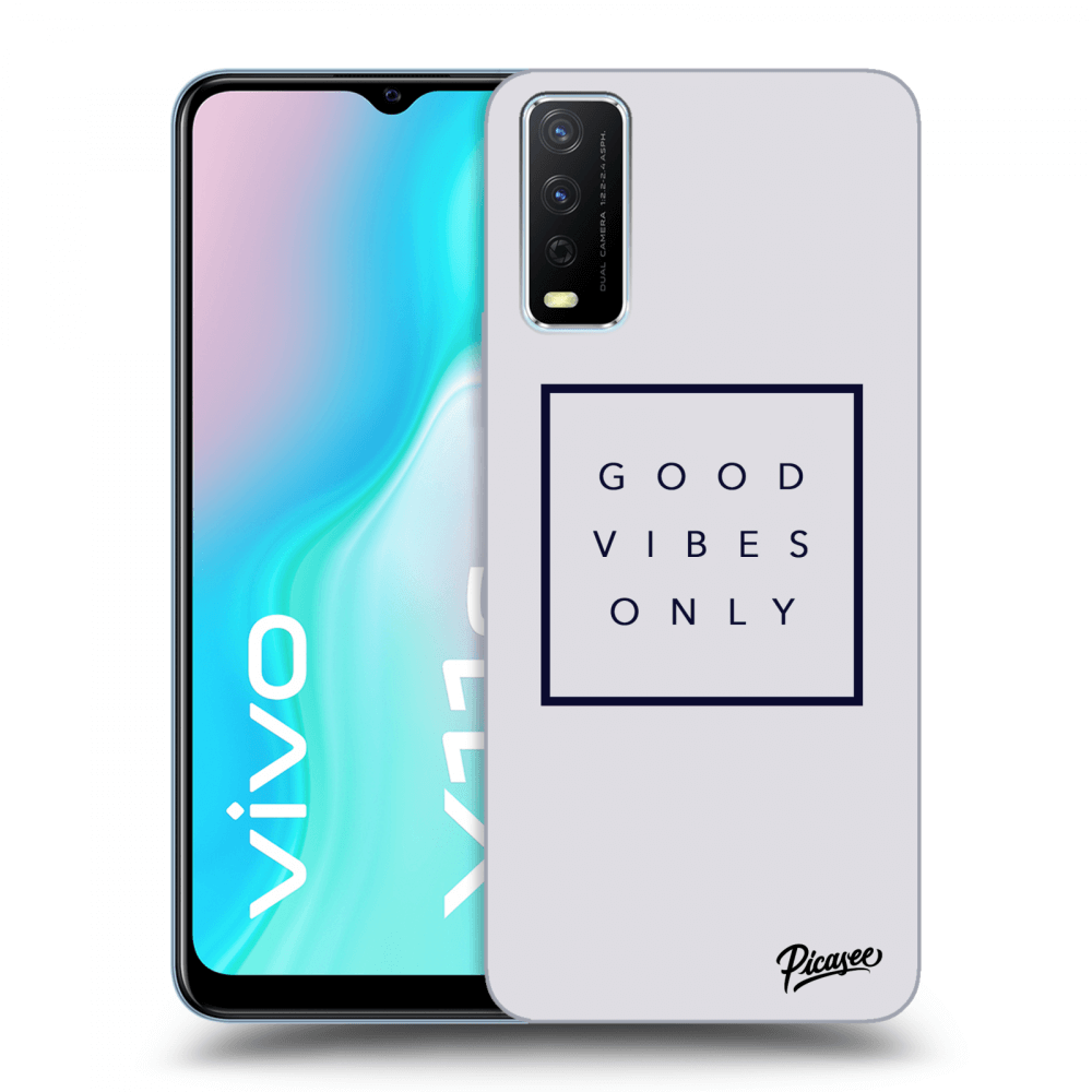Picasee ULTIMATE CASE pro Vivo Y11s - Good vibes only