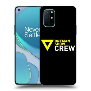 Obal pre OnePlus 8T - ONEMANSHOW CREW