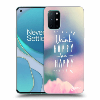 Obal pre OnePlus 8T - Think happy be happy