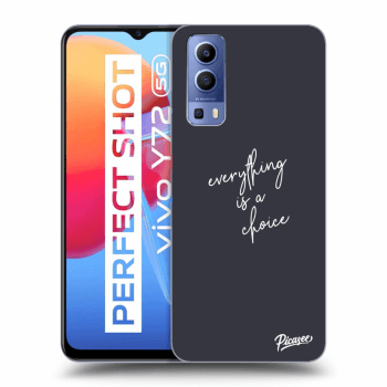 Picasee ULTIMATE CASE pro Vivo Y72 5G - Everything is a choice