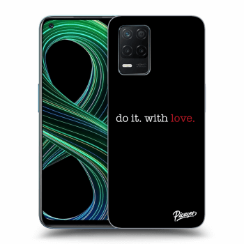 Picasee ULTIMATE CASE pro Realme 8 5G - Do it. With love.