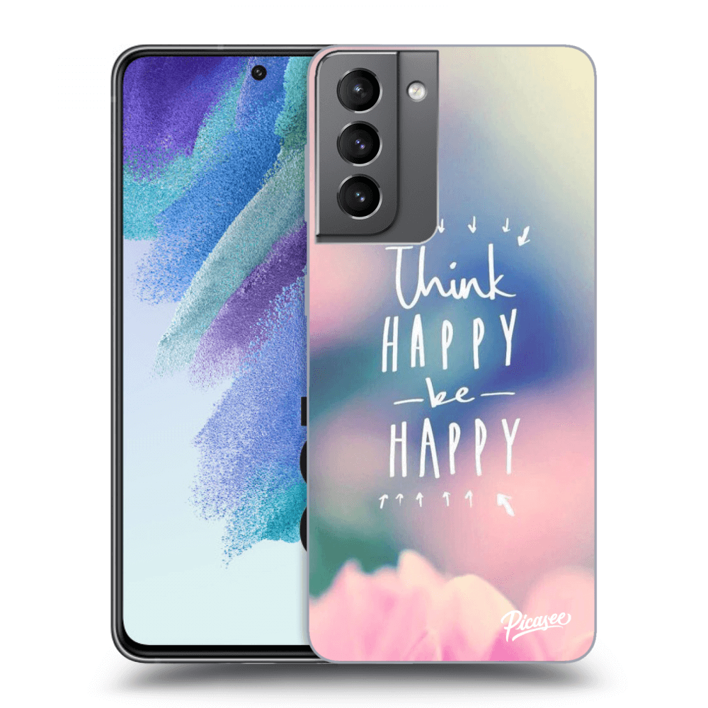 Picasee ULTIMATE CASE PowerShare pro Samsung Galaxy S21 FE 5G - Think happy be happy