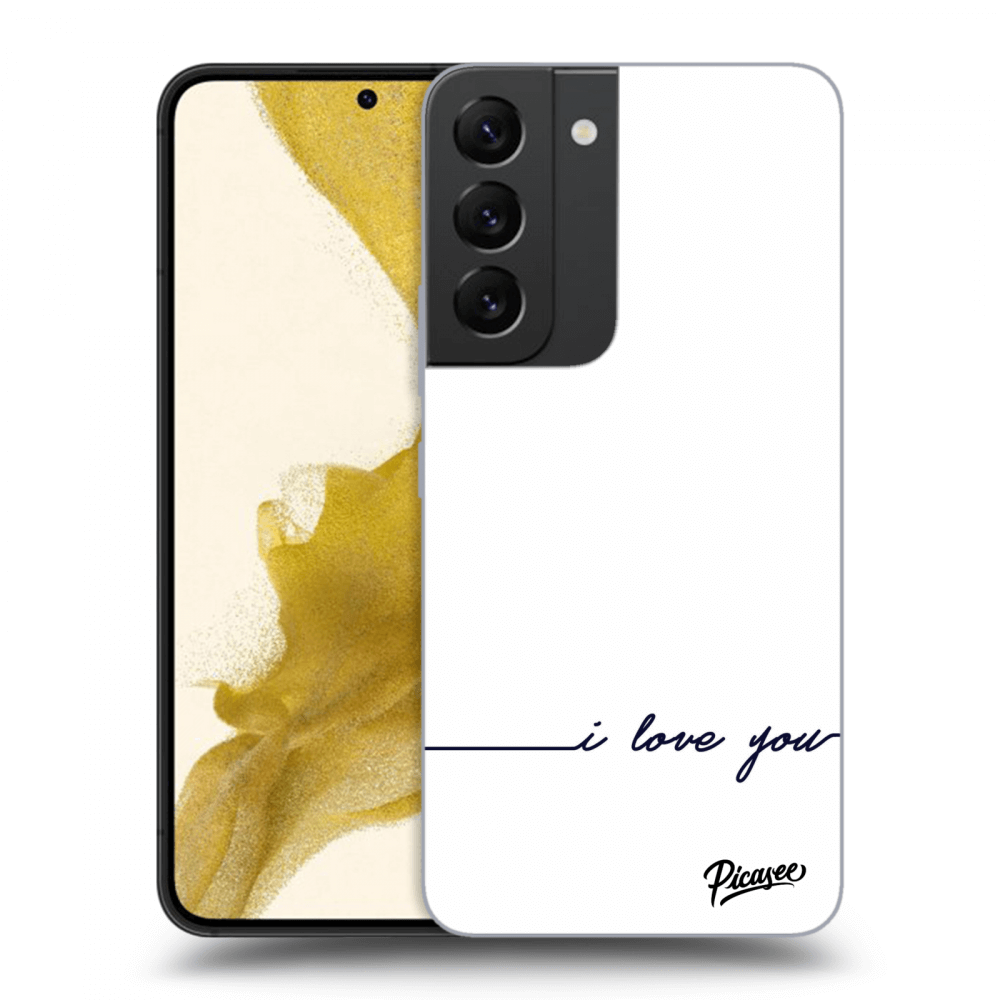 Picasee ULTIMATE CASE pro Samsung Galaxy S22 5G - I love you