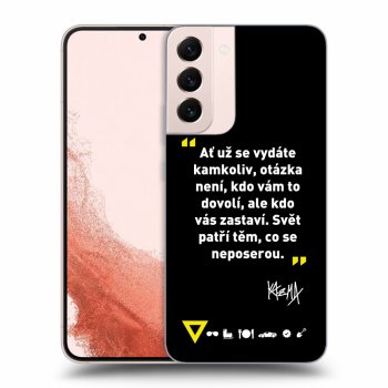 Obal pre Samsung Galaxy S22+ 5G - Kazma - SVĚT PATŘÍ TĚM, CO SE NEPOSEROU