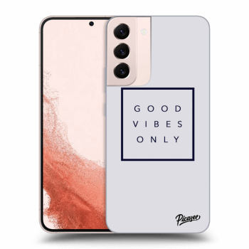 Picasee ULTIMATE CASE PowerShare pro Samsung Galaxy S22+ 5G - Good vibes only
