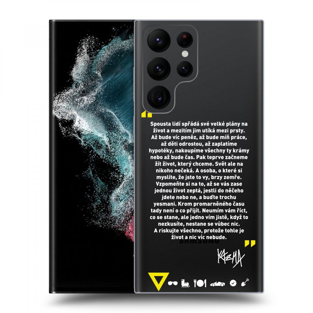 Picasee silikónový prehľadný obal pre Samsung Galaxy S22 Ultra 5G - Kazma - BUĎTE TROCHU YESMANI