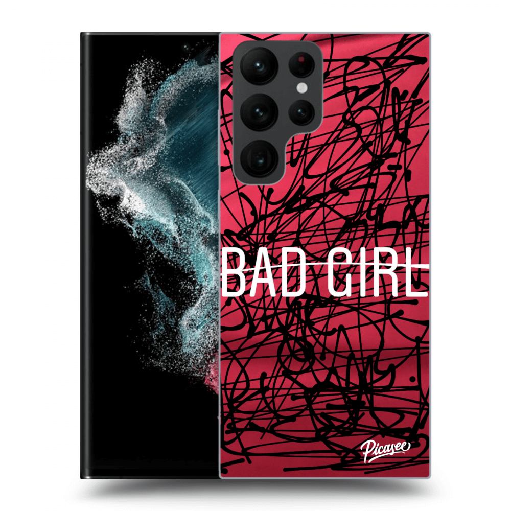 Picasee ULTIMATE CASE pro Samsung Galaxy S22 Ultra 5G - Bad girl