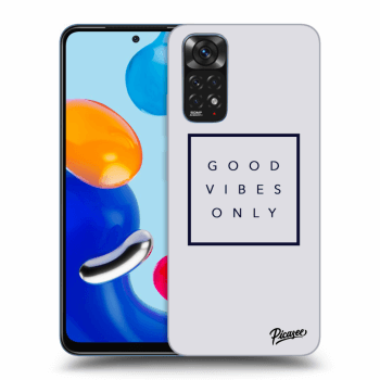 Picasee ULTIMATE CASE pro Xiaomi Redmi Note 11 - Good vibes only