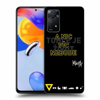 Obal pre Xiaomi Redmi Note 11 Pro - Kazma - TOHLE JE ŽIVOT A NIC VÍC NEBUDE