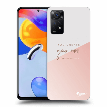 Obal pre Xiaomi Redmi Note 11 Pro - You create your own opportunities