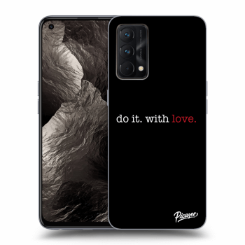 Obal pre Realme GT Master Edition 5G - Do it. With love.