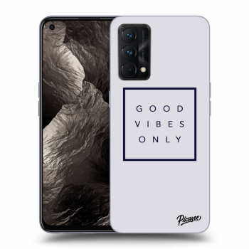 Picasee ULTIMATE CASE pro Realme GT Master Edition 5G - Good vibes only