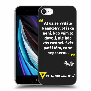 Obal pre Apple iPhone SE 2022 - Kazma - SVĚT PATŘÍ TĚM, CO SE NEPOSEROU