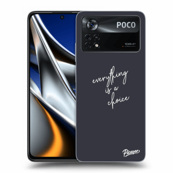 Obal pre Xiaomi Poco X4 Pro 5G - Everything is a choice