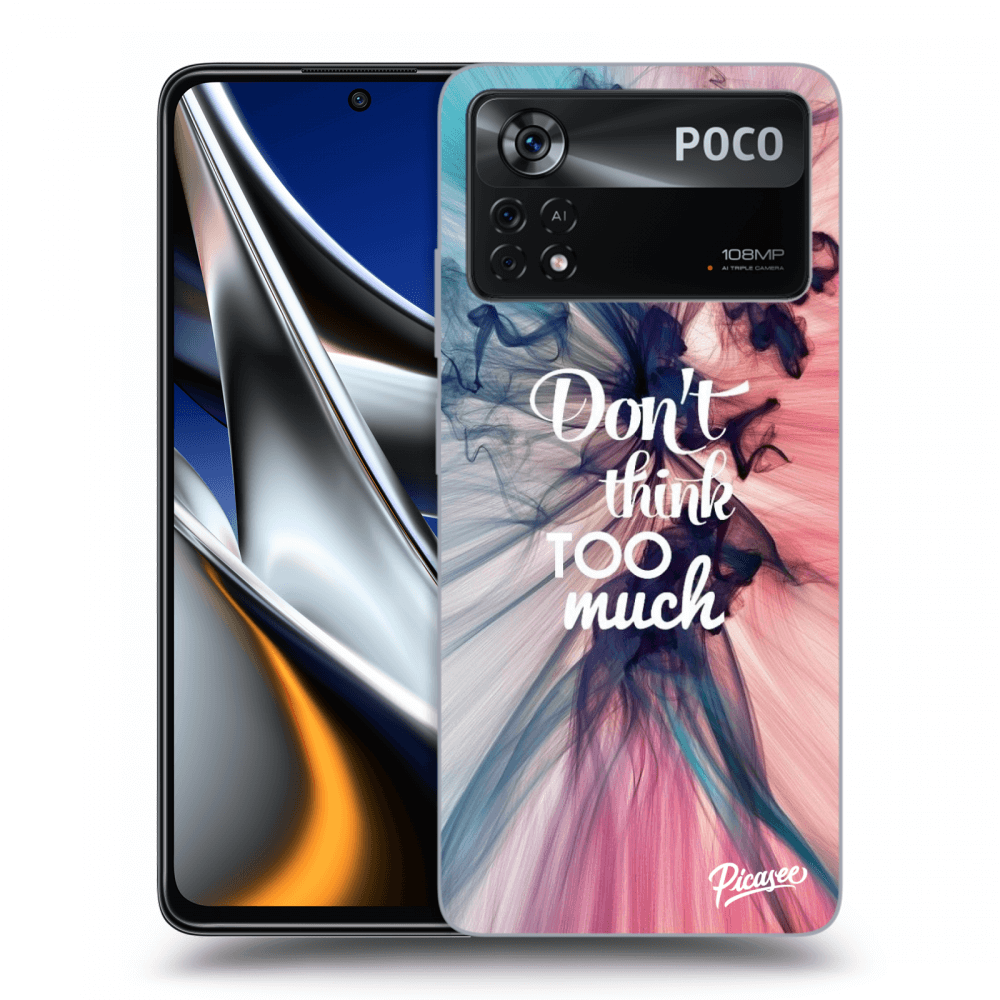 Picasee silikónový čierny obal pre Xiaomi Poco X4 Pro 5G - Don't think TOO much