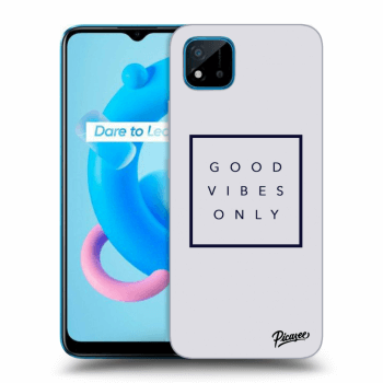 Picasee ULTIMATE CASE pro Realme C11 (2021) - Good vibes only