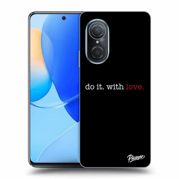 Obal pre Huawei Nova 9 SE - Do it. With love.