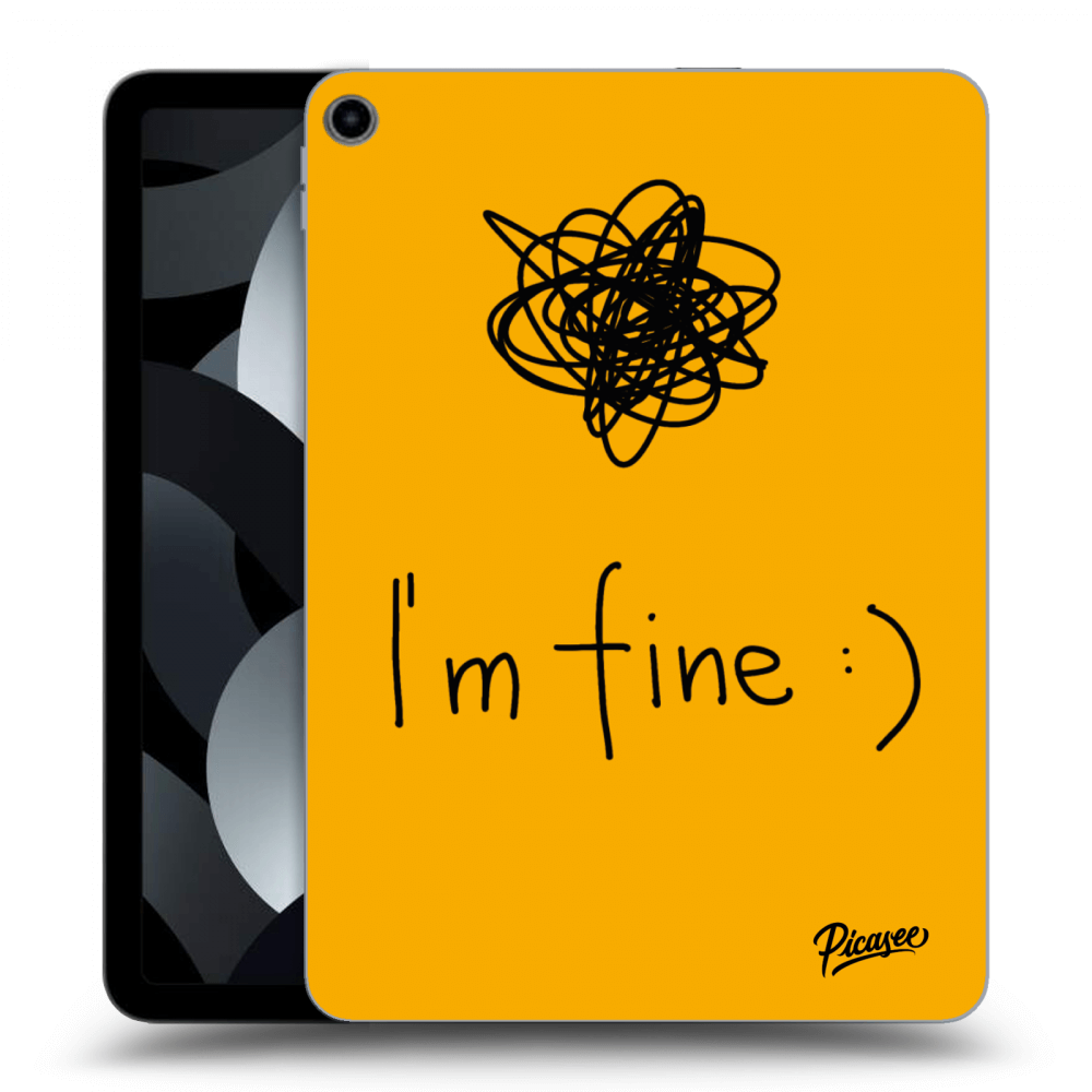 Picasee silikónový prehľadný obal pre Apple iPad Air 5 10.9" 2022 - I am fine