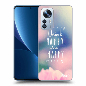 Obal pre Xiaomi 12 Pro - Think happy be happy
