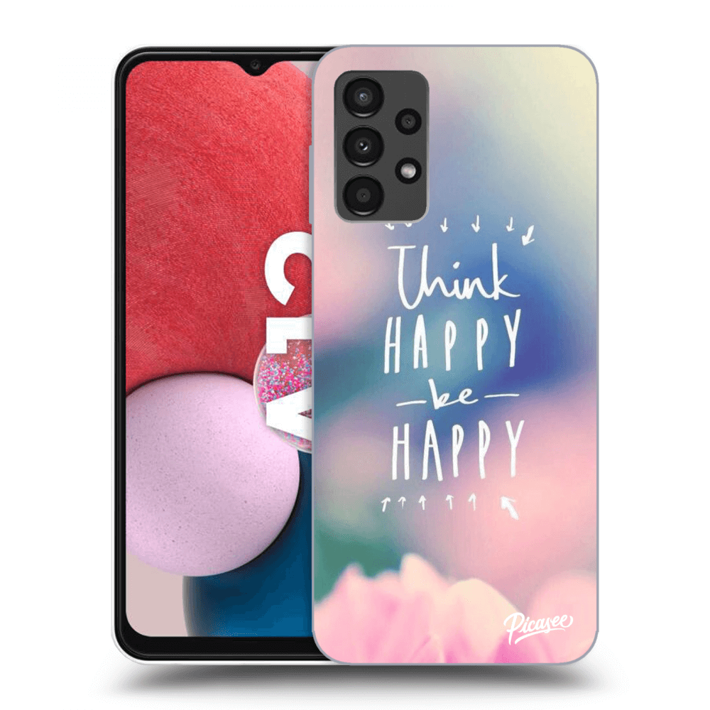 Picasee silikónový prehľadný obal pre Samsung Galaxy A13 4G A135 - Mysli pozitívne!