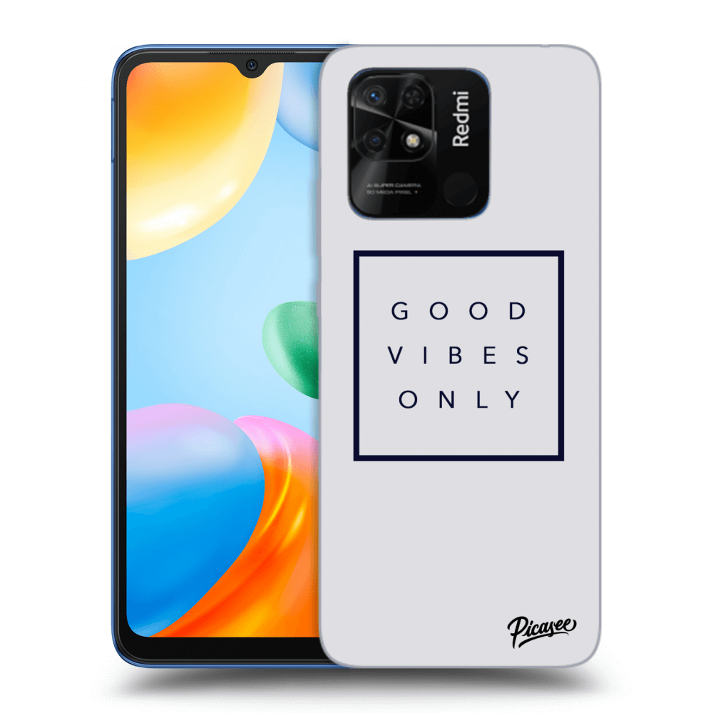 Picasee ULTIMATE CASE pro Xiaomi Redmi 10C - Good vibes only