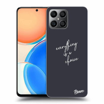 Obal pre Honor X8 - Everything is a choice