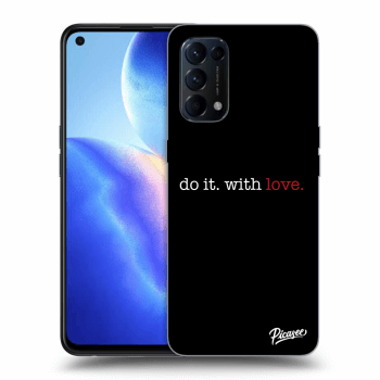 Picasee ULTIMATE CASE pro OPPO Reno 5 5G - Do it. With love.