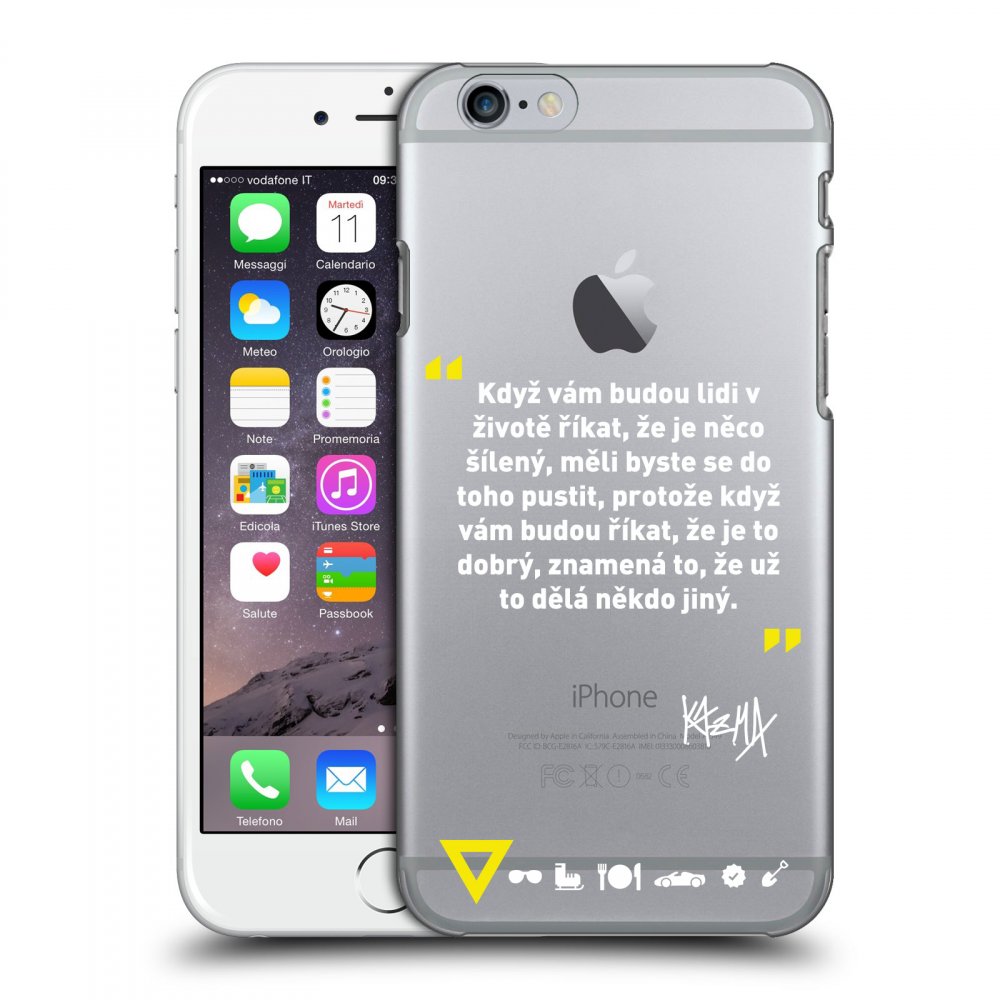 Picasee silikónový prehľadný obal pre Apple iPhone 6/6S - Kazma - MĚLI BYSTE SE DO TOHO PUSTIT
