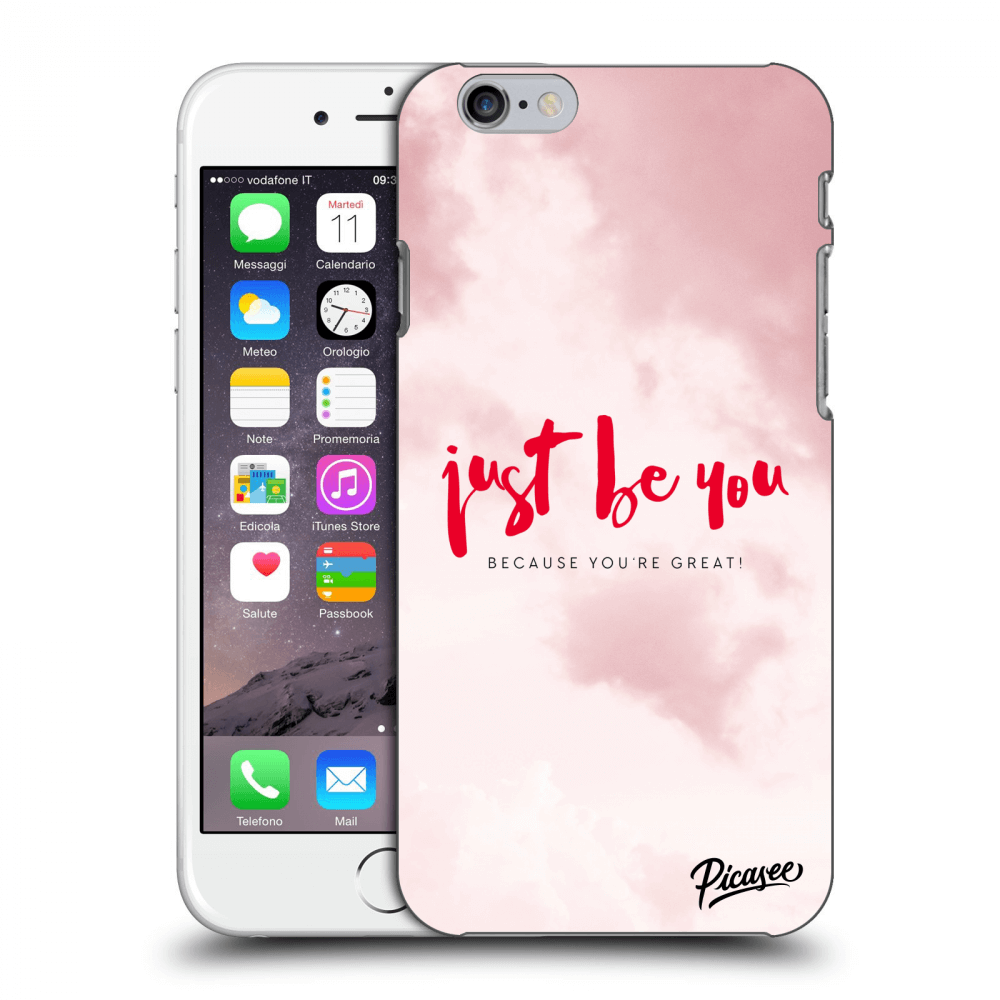 Picasee silikónový prehľadný obal pre Apple iPhone 6/6S - Just be you