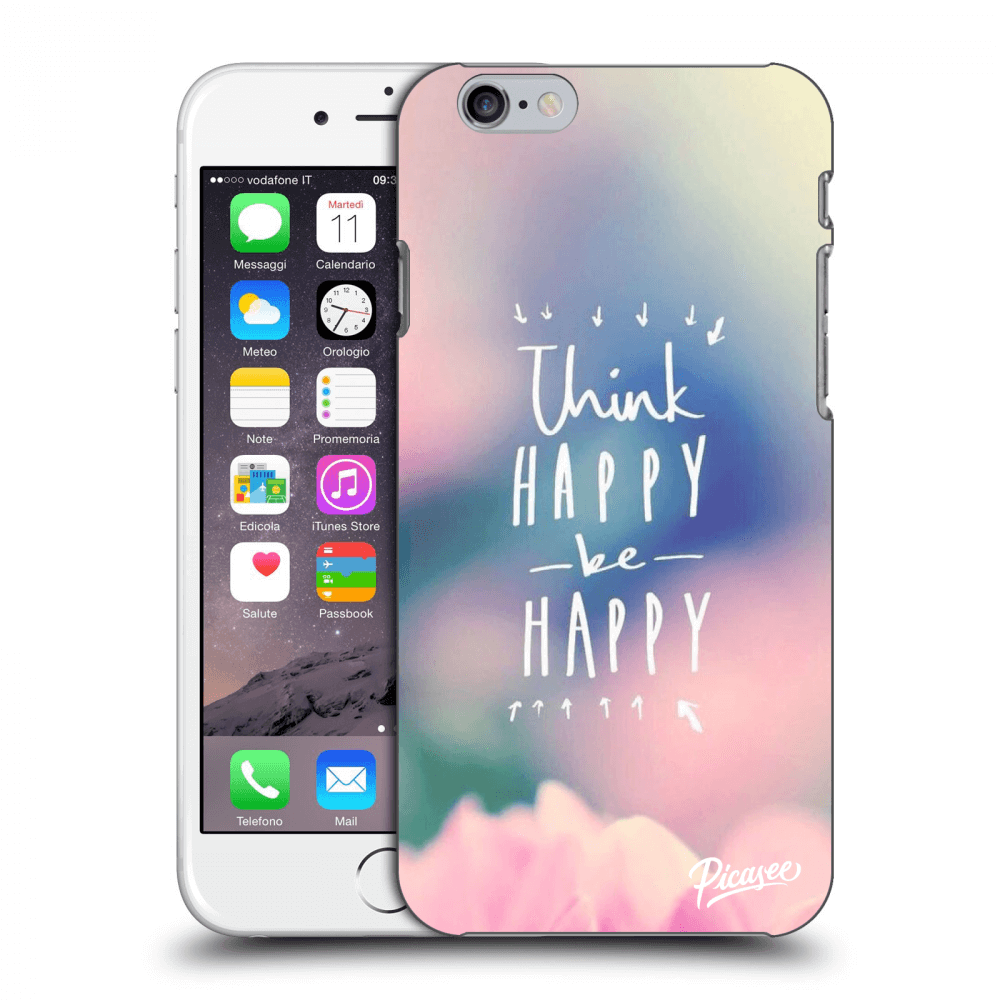 Picasee silikónový prehľadný obal pre Apple iPhone 6/6S - Think happy be happy