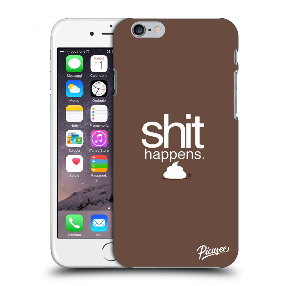 Picasee silikónový prehľadný obal pre Apple iPhone 6/6S - Shit happens