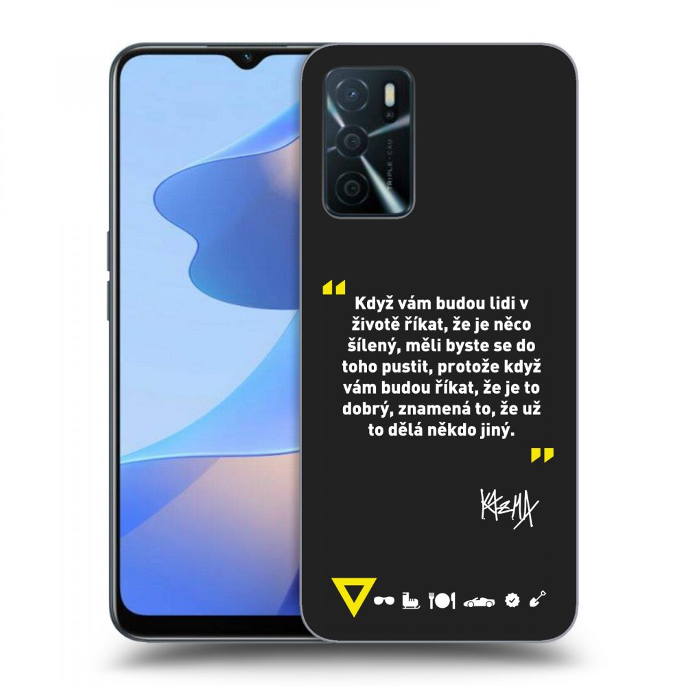 Picasee silikónový čierny obal pre OPPO A16s - Kazma - MĚLI BYSTE SE DO TOHO PUSTIT