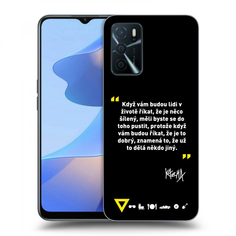 Picasee ULTIMATE CASE pro OPPO A16s - Kazma - MĚLI BYSTE SE DO TOHO PUSTIT