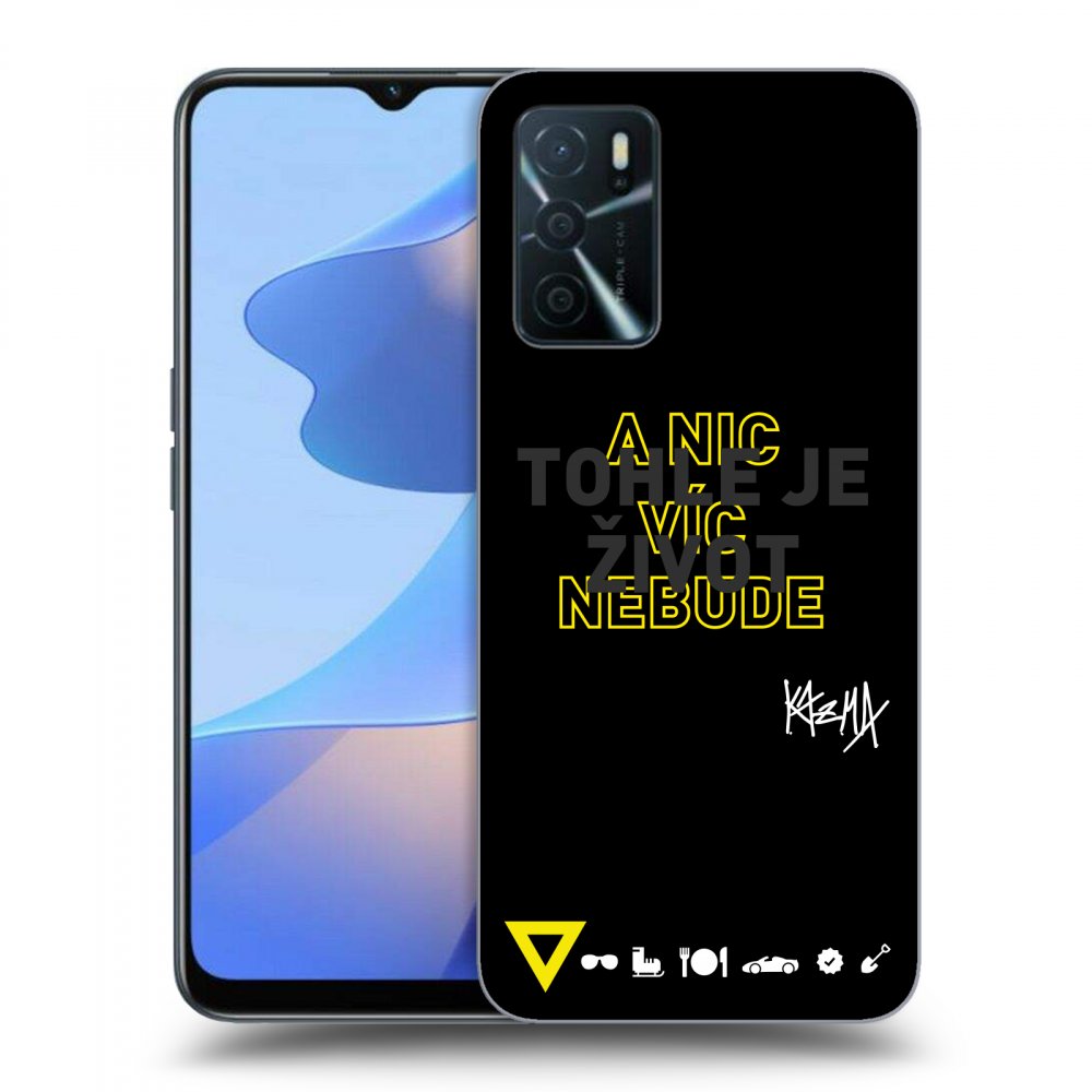 Picasee ULTIMATE CASE pro OPPO A16s - Kazma - TOHLE JE ŽIVOT A NIC VÍC NEBUDE