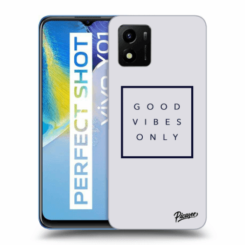 Picasee ULTIMATE CASE pro Vivo Y01 - Good vibes only