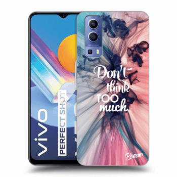 Obal pre Vivo Y52 5G - Don't think TOO much