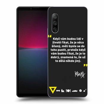 Obal pre Sony Xperia 10 IV 5G - Kazma - MĚLI BYSTE SE DO TOHO PUSTIT