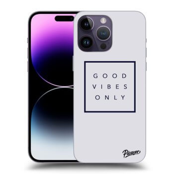 Picasee silikónový čierny obal pre Apple iPhone 14 Pro Max - Good vibes only