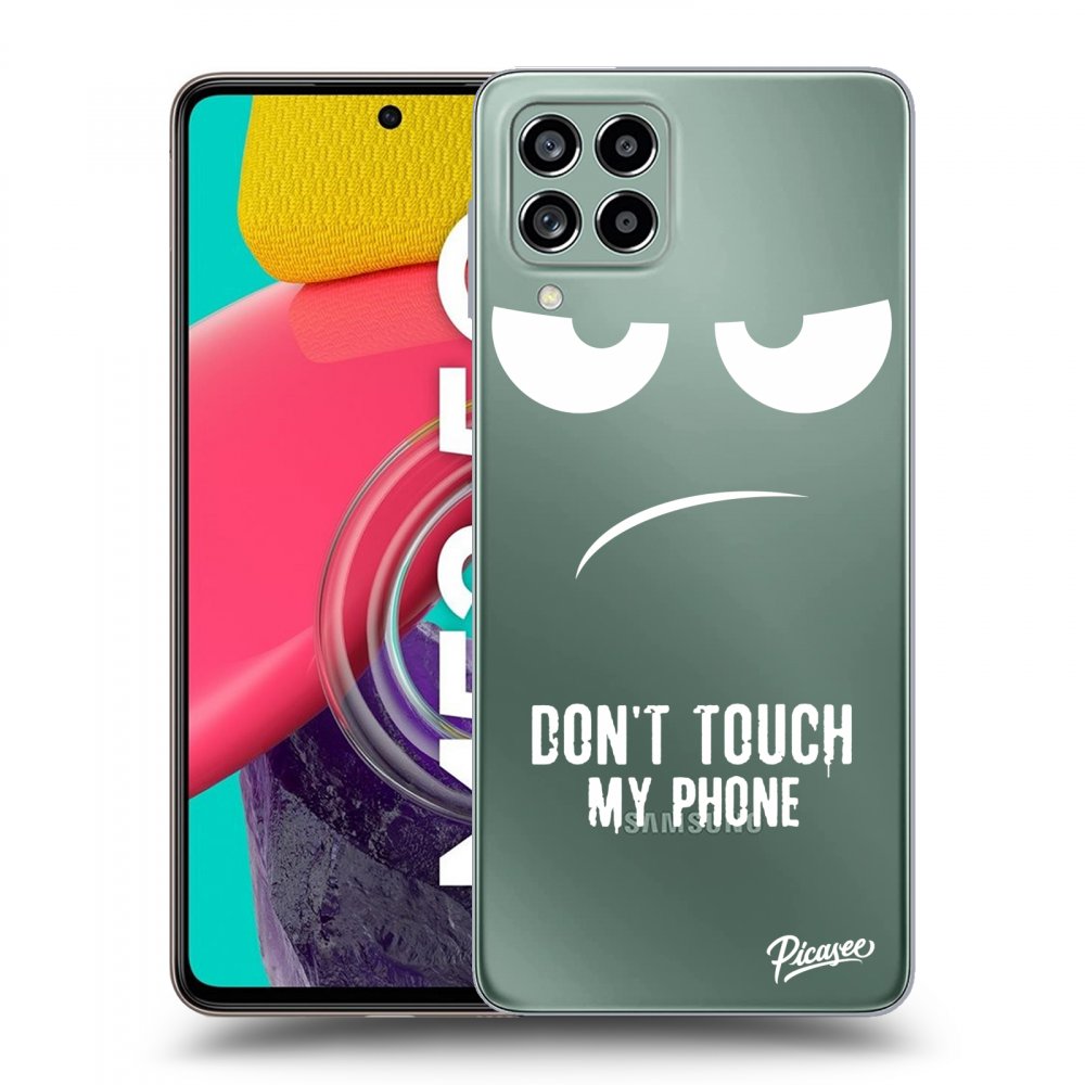 Picasee silikónový prehľadný obal pre Samsung Galaxy M53 5G - Don't Touch My Phone