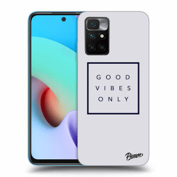 Picasee ULTIMATE CASE pro Xiaomi Redmi 10 (2022) - Good vibes only