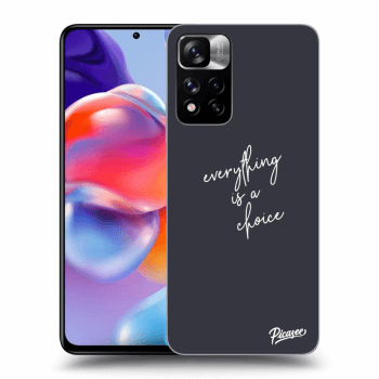Picasee ULTIMATE CASE pro Xiaomi Redmi Note 11 Pro+ 5G - Everything is a choice
