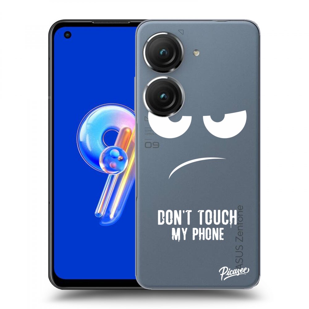 Picasee silikónový prehľadný obal pre Asus Zenfone 9 - Don't Touch My Phone