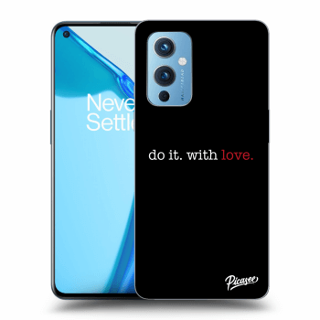 Obal pre OnePlus 9 - Do it. With love.