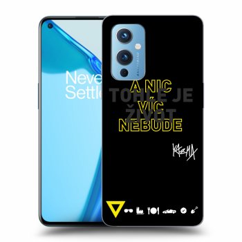 Obal pre OnePlus 9 - Kazma - TOHLE JE ŽIVOT A NIC VÍC NEBUDE