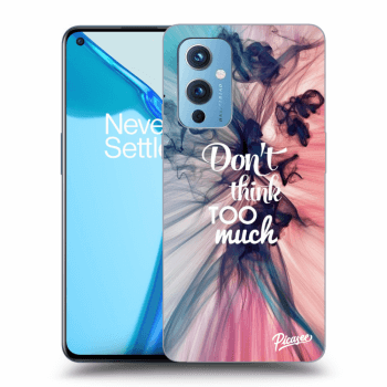 Picasee silikónový čierny obal pre OnePlus 9 - Don't think TOO much