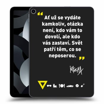 Obal pre Apple iPad 10,9" 2022 (10.gen.) - Kazma - SVĚT PATŘÍ TĚM, CO SE NEPOSEROU