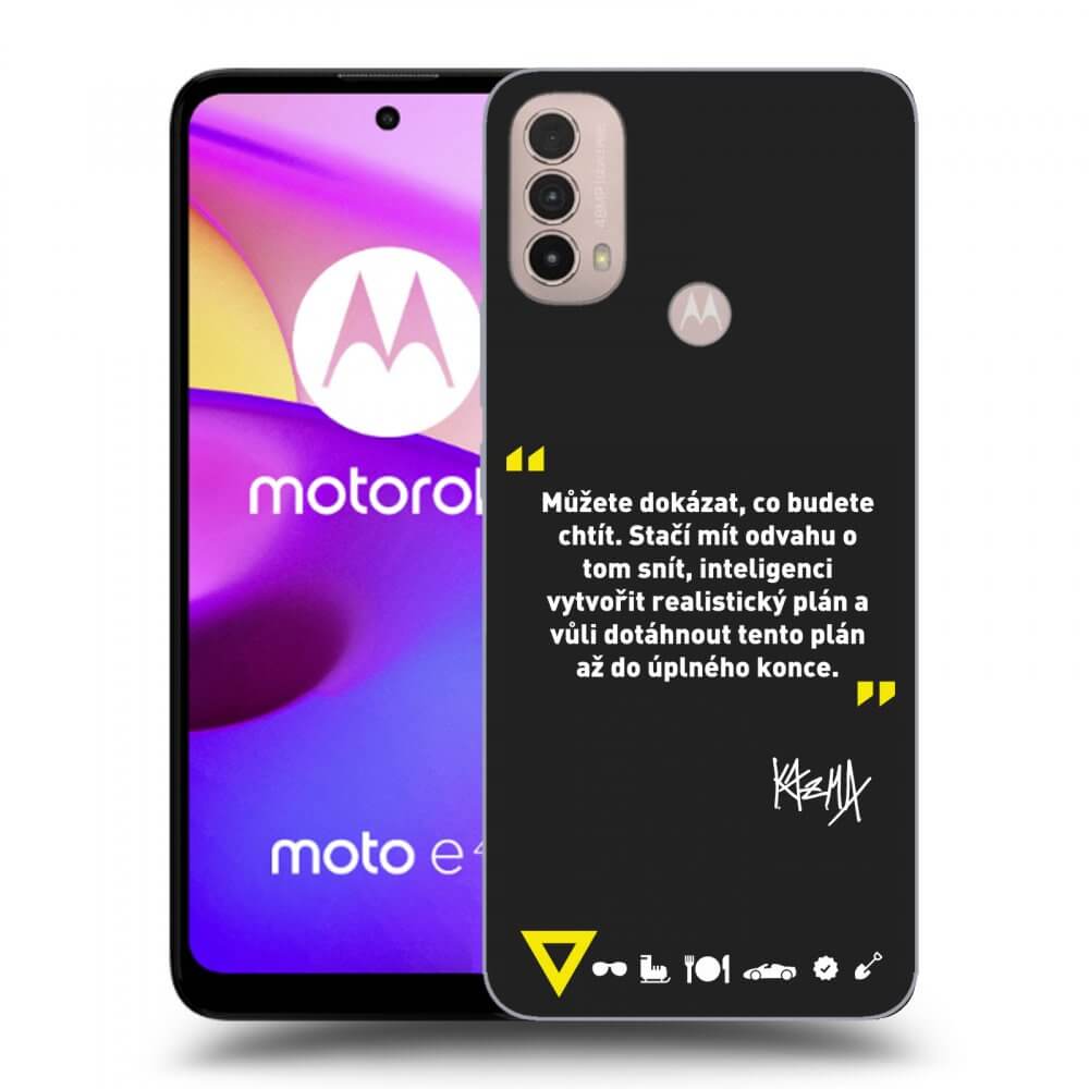 Picasee silikónový čierny obal pre Motorola Moto E40 - Kazma - MŮŽETE DOKÁZAT, CO BUDETE CHTÍT